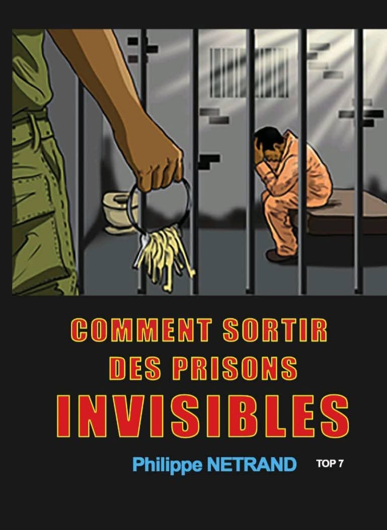 Comment sortir des prisons invisibles